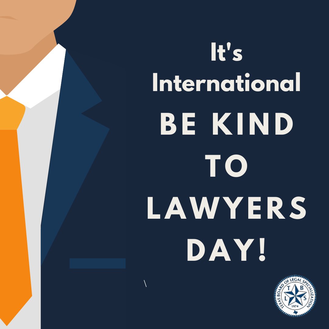 TBLScertified's tweet photo. It’s International Be Kind to Lawyers Day! We appreciate all the work lawyers do day in and day out. Show your appreciation to the lawyers you know and love who work tirelessly every day. Happy Be Kind to Lawyers Day! https://t.co/LFV1qzigj4