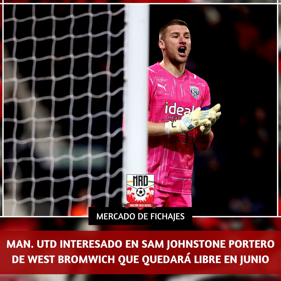 reddevilnacion's tweet photo. OTRO ARQUERO 🧐
Según Sky, #ManUtd sigue la situación del portero de #WestBrom, #SamJohnstone quien quedará libre a final de temporada 👀
📌 Al parecer también #Tottenham estaría interesado en los servicios del ex canterano del United.
#NacionRedDevil | #MUFC https://t.co/OW03HKIxg9