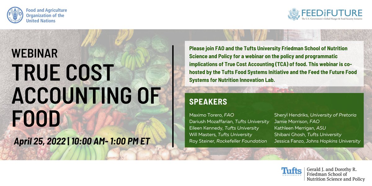 Food Systems for Nutrition Innovation Lab (@foodsysnutrlab) on Twitter photo 🔔Our upcoming #webinar with <a href="/TuftsNutrition/">Tufts Nutrition</a> and <a href="/FAO/">Food and Agriculture Organization</a> is on April 25th at 10:00 AM ET. Join us for an insightful discussion on leveraging True Cost Accounting across #foodsystems!
Learn more and sign up here:
➡️tuftsnutr.io/fao 🔔Our upcoming #webinar with <a href="/TuftsNutrition/">Tufts Nutrition</a> and <a href="/FAO/">Food and Agriculture Organization</a> is on April 25th at 10:00 AM ET. Join us for an insightful discussion on leveraging True Cost Accounting across #foodsystems!
Learn more and sign up here:
➡️tuftsnutr.io/fao