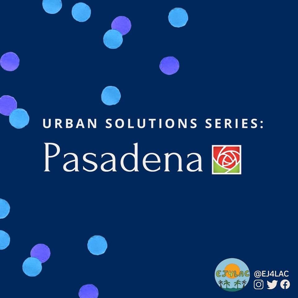 EJ4LAC's tweet photo. Today’s installment of the urban solutions series: the city of Pasadena! Swipe to read more about the city’s initiatives to reduce their emissions and mitigate their urban heat island. (1/2)

#losangelescounty #pasadena #urbanplanning https://t.co/0EuY6bkPH7