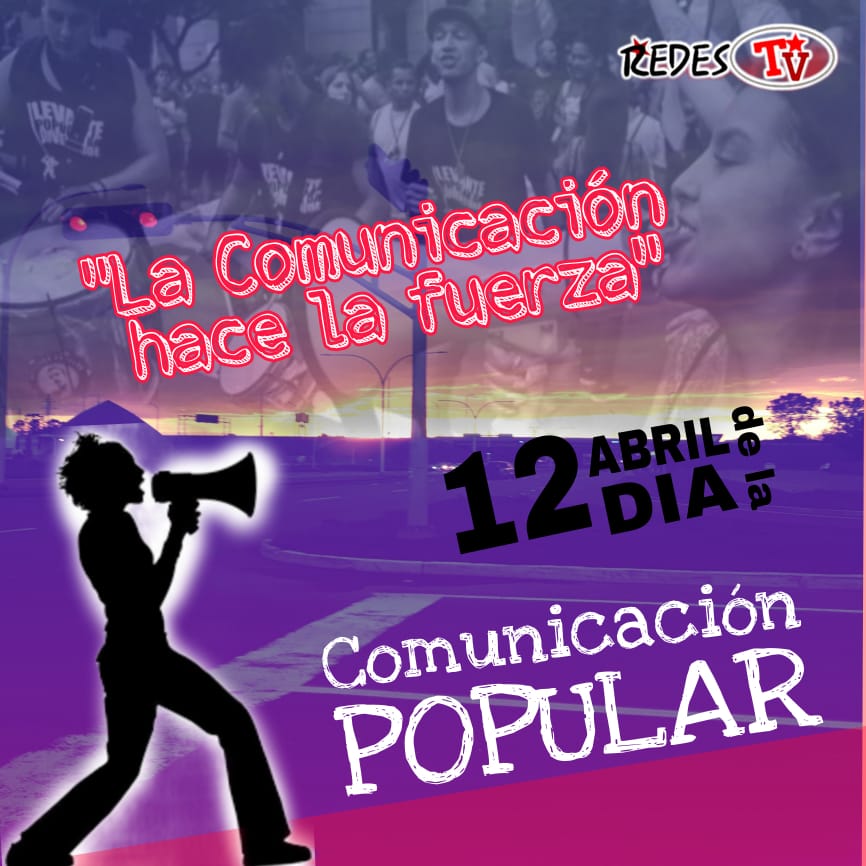 Redestv_oficial's tweet photo. #12Abr Este día reivindica y dignifica la labor social, revolucionaria y comunicacional del #Pueblo Comunicador, en defensa de integral de la Patria y al lado de las luchas del pueblo. Feliz Día al #Comunicador Popular
#DiaDeLaComunicacionPopular https://t.co/tCvFvD86Ia