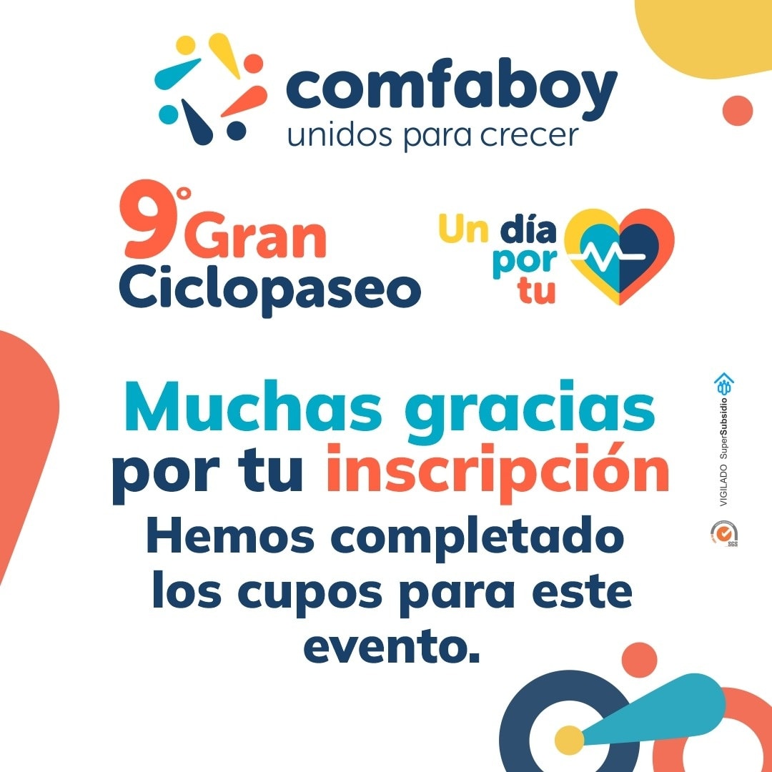 7NNoticias's tweet photo. Ya tenemos los #CuposAgotados para nuestro 9no #CicloPaseo @Comfaboy #UnDíaPorTuCorazón. #Gracias por tu participación. Te esperamos el 15 de mayo para disfrutar de esta nueva #Travesía. #ComfaboyUnidosParaCrecer #Saludablemente https://t.co/pyDgpf1W1G