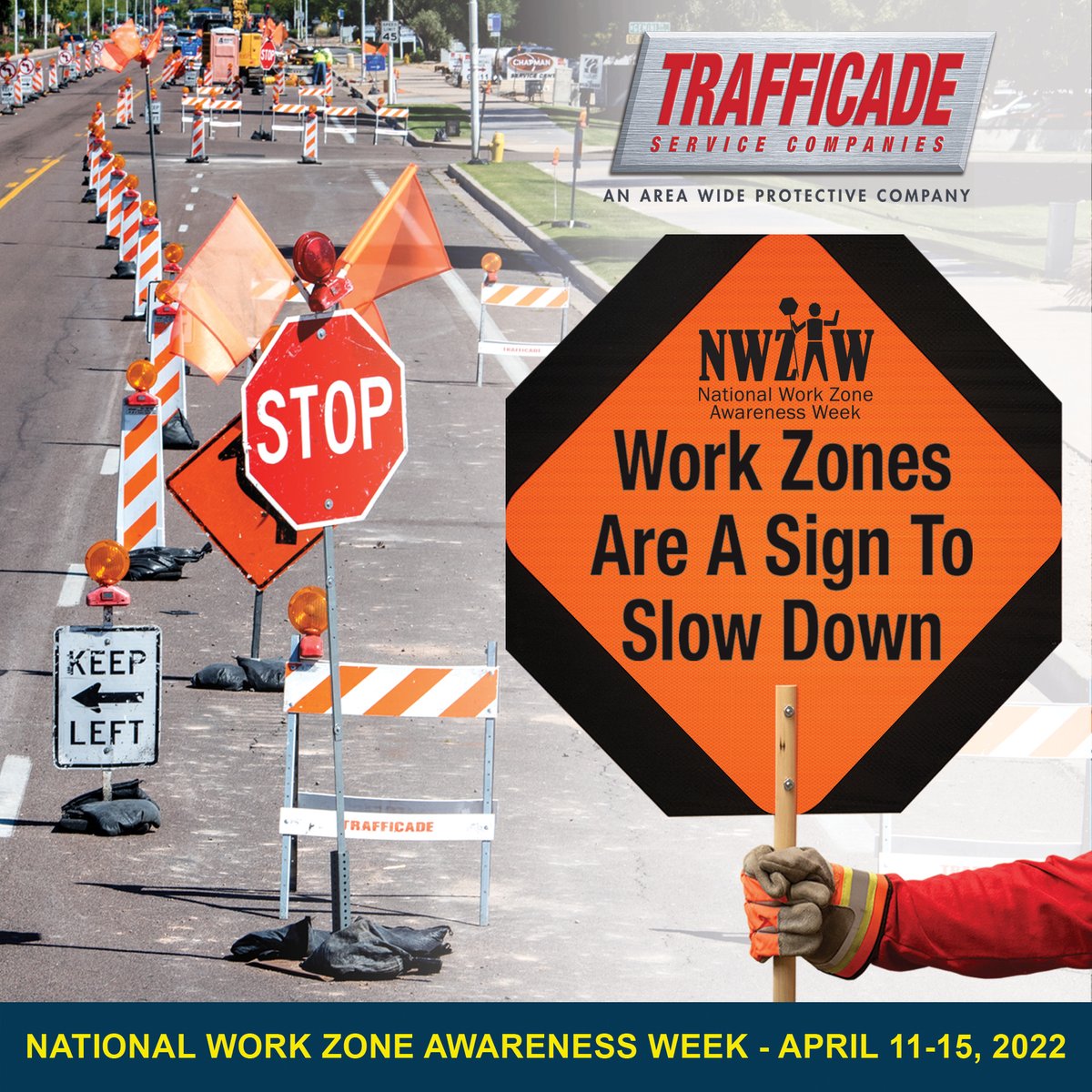 trafficade's tweet photo. Trafficade Service Companies promotes this year’s 2022 National Work Zone Awareness Week and its theme of “Work Zones are a Sign to Slow Down.” Today and every day, everyone needs to play a role in work zone safety.  Visit: https://t.co/DQHH9YA3KC or https://t.co/lLgefUItGP https://t.co/F96obFE1Eg