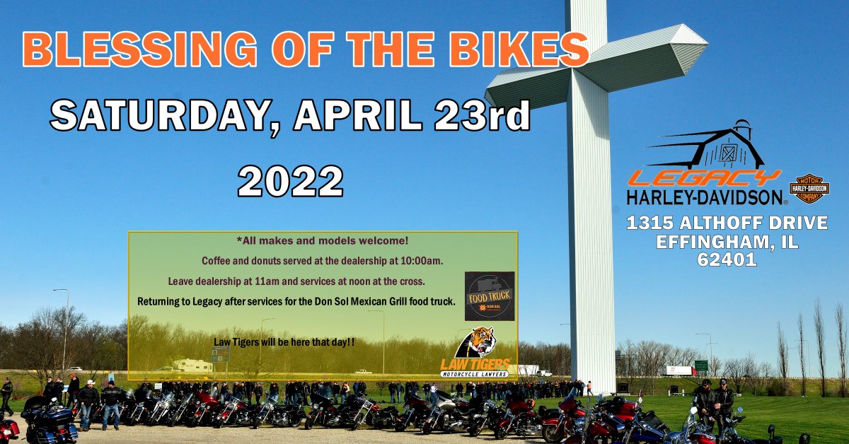 legacyhd's tweet photo. Mark April 23rd down on your calendar and join us for this years, Blessing of the bikes!  Details below:

#HarleyDavidson #LegacyHarleyDavidson https://t.co/1SeyEvoDJm