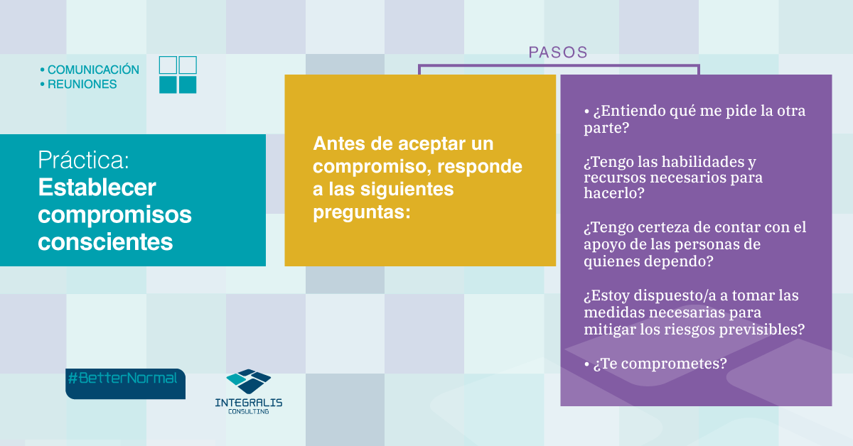 integraliscg's tweet photo. Te proponemos una práctica con el objetivo de tomar la responsabilidad de los compromisos antes de adquirirlos. #BetterNormal #MejorNormal https://t.co/R0reoIdRTV