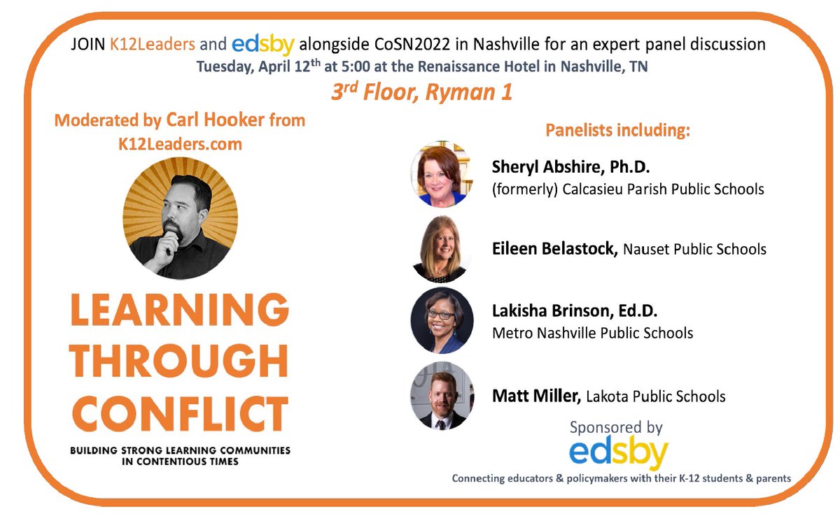 mbronder's tweet image. Join @Edsby and @K12LEADERS at #cosn2022 this afternoon for an important conversation on Learning through Conflict. 5:00 in Ryman 1 (3rd floor) at the Nasvhill Renaissance with 
@mrhooker 
@EileenBelastock
@sherylabshire