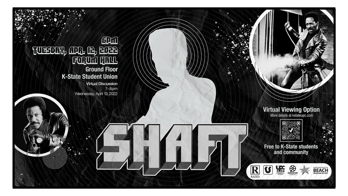 kstateUPC's tweet photo. The 1971 classic "Shaft" (R) will be shown in Forum Hall tonight at 6pm in Forum Hall! Virtual viewing available as well at. The @BeachMuseum's virtual discussion is tomorrow (4/13) at 7pm. For more info and links to register visit https://t.co/Hd0SlCpuai https://t.co/ysw8027TTZ