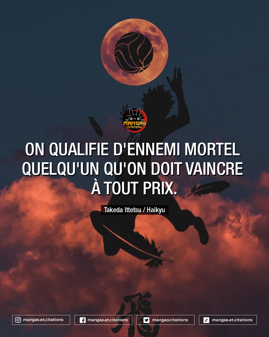 Citation Manga Anime Encore Du Volley Bah Oui J Attends Vos Autres Propositions De Citations Sportives Tsubasa Eyeshield Lien Dans La Bio Haikyu Hinata Hinatashoyo Tobio Kageyama Daichi