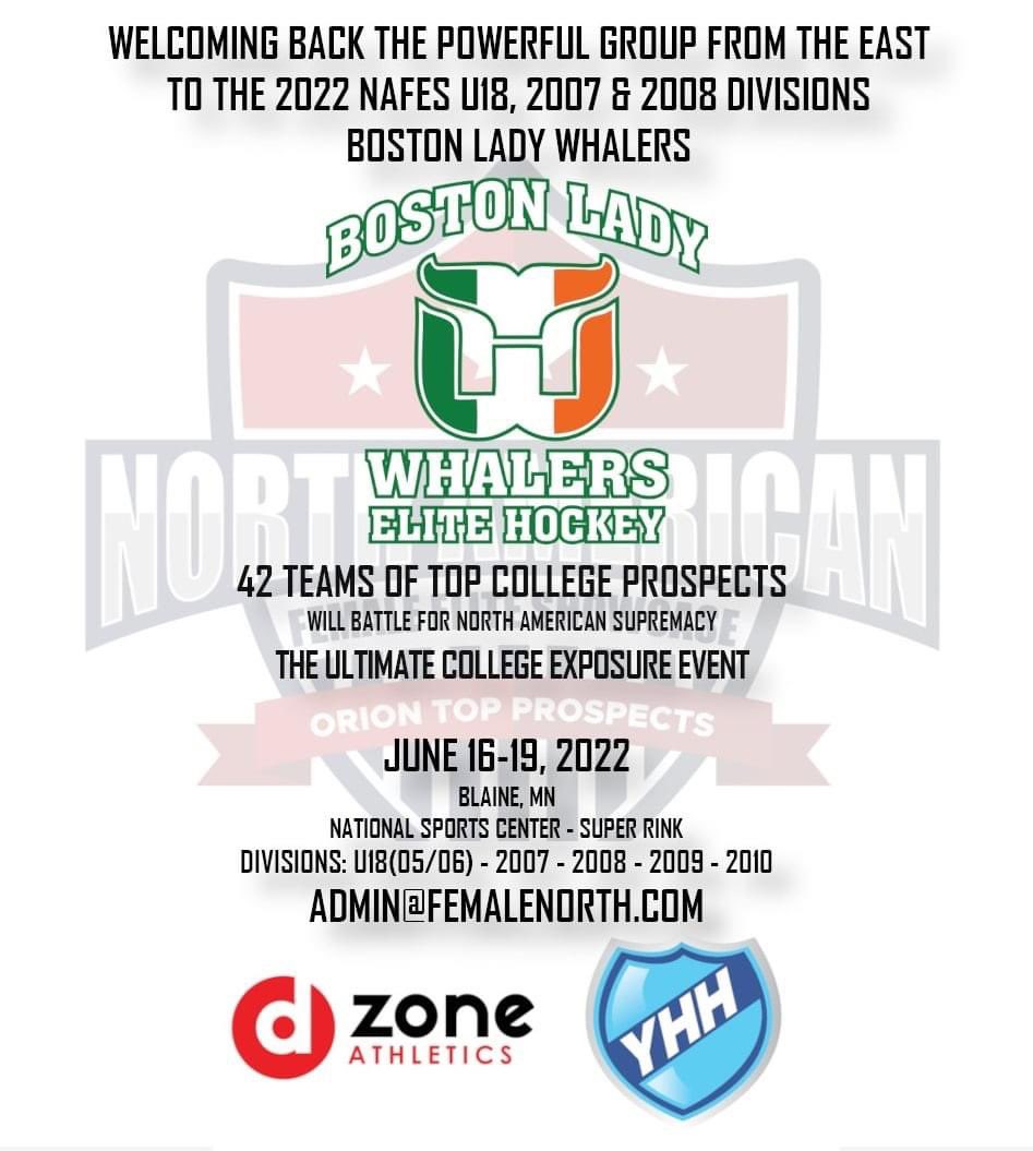 WELCOMING BACK THE POWERFUL GROUP FROM THE EAST TO THE 2022 NAFES U18, 2007 & 2008 DIVISIONS.

SEE YOU IN JUNE, BOSTON LADY WHALERS!
#NCAA #NCAAWomensHockey #collegeprospects #CollegeShowcase #collegeexposure #femalenorth #femaleelitehockey #womenshockey