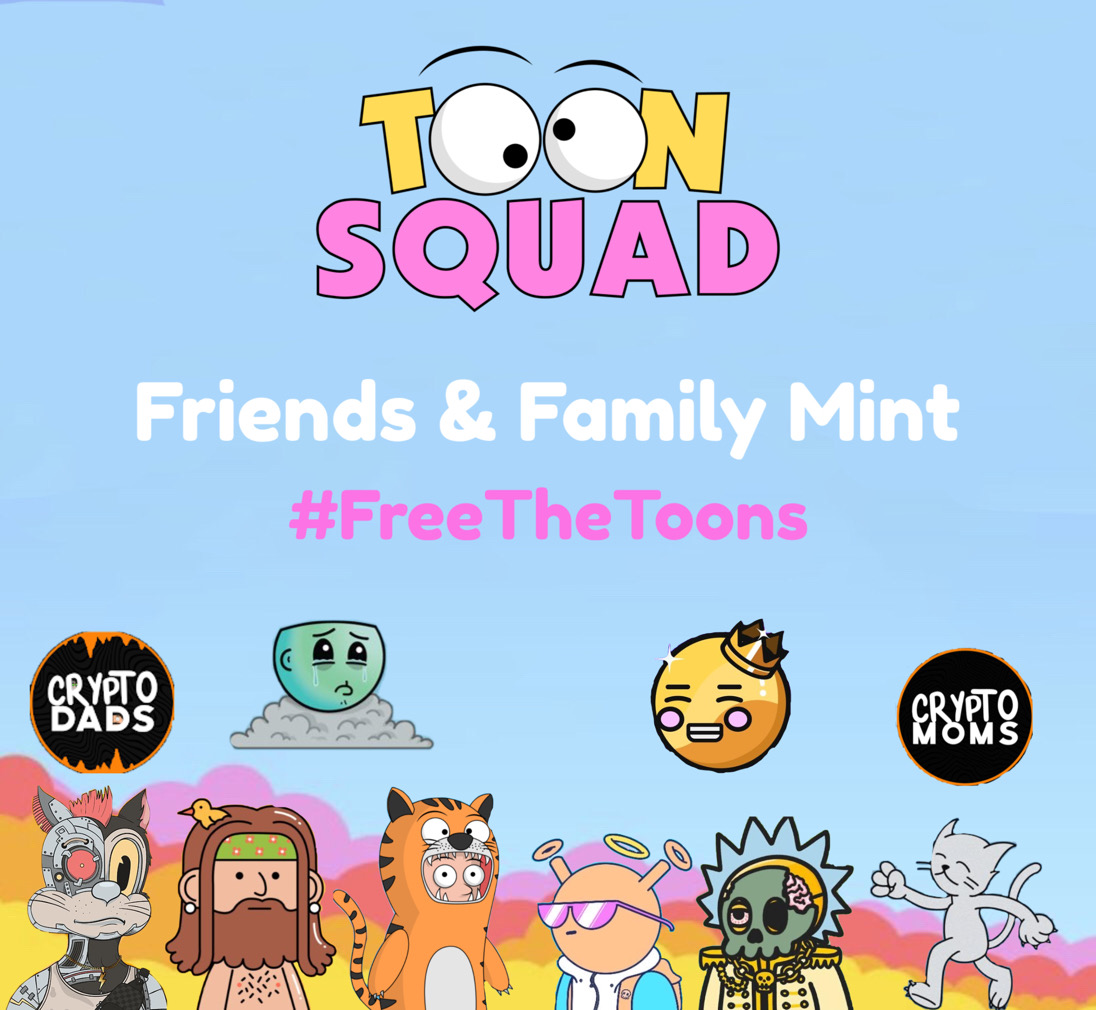 ToonSquadNFT's tweet photo. ❤️ FRIENDS AND FAMILY MINT  ❤️

We will open the sale to the most supportive communities in our journey. 

This will be a 12 hour period where our friends can mint at a cost of 0.03ETH. 

Make sure to verify your wallet to be eligible for PREMINT 👇

https://t.co/XTbwExPpRn https://t.co/Nht8t6jS1j