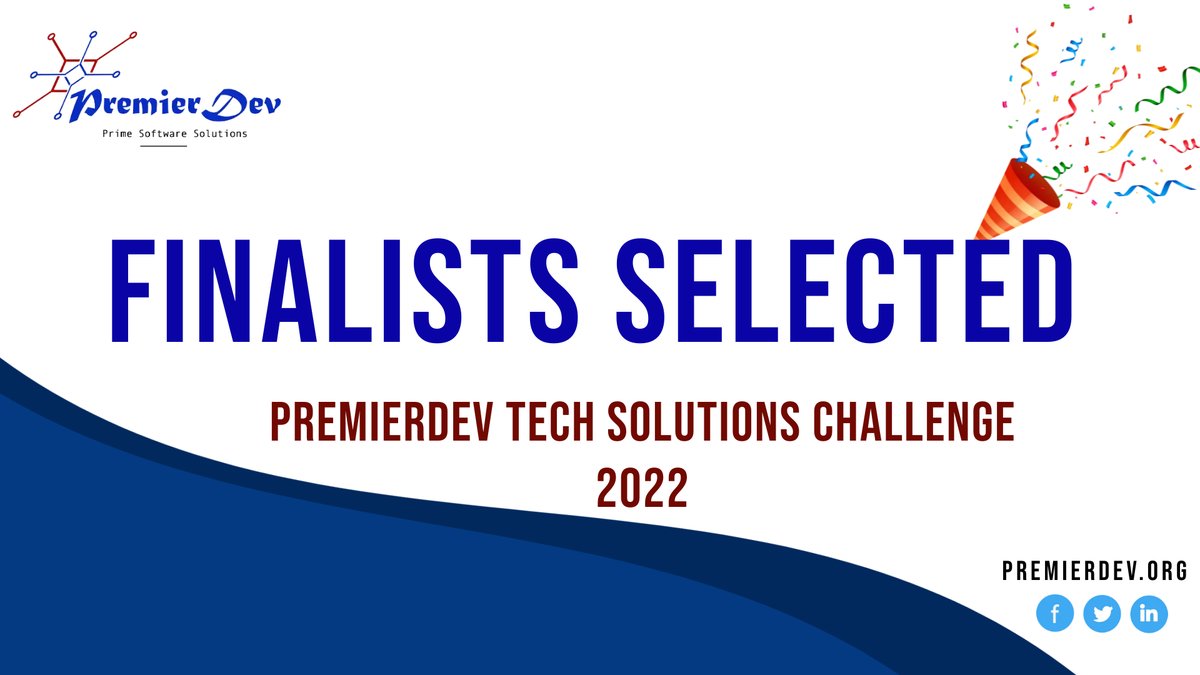 FINALISTS SELECTED!

After rigorous project review, evaluation and interview, we are pleased to announce that the finalists for the second edition of the PremierDev Tech Solutions Challenge have been selected. 

Kudos to these guys!

#techsolutions 
premierdev.org