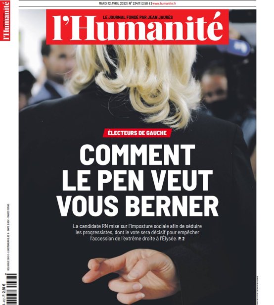 L’humanité met en garde les électeurs de gauche contre l’imposture sociale de M. Le Pen.