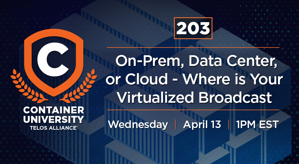 TelosAlliance's tweet image. Tomorrow: join us and walk through a detailed comparison of the three chief deployment scenarios for virtualized broadcast infrastructure—on-premises, private data center, and public cloud.
Sign up: tls.al/3E6dinb
#ContainerUniversity #SoftwareContainers