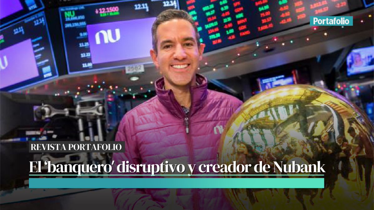 Portafolioco's tweet photo. #RevistaPortafolio |  El CEO y fundador de @nubank, @velez_david, habló con @rlopezper sobre cómo una mala experiencia le encendió la bombilla del emprendimiento 💡. 

Esta es su historia 👉 https://t.co/uKdyl8p23o https://t.co/EWaWYlLB5L