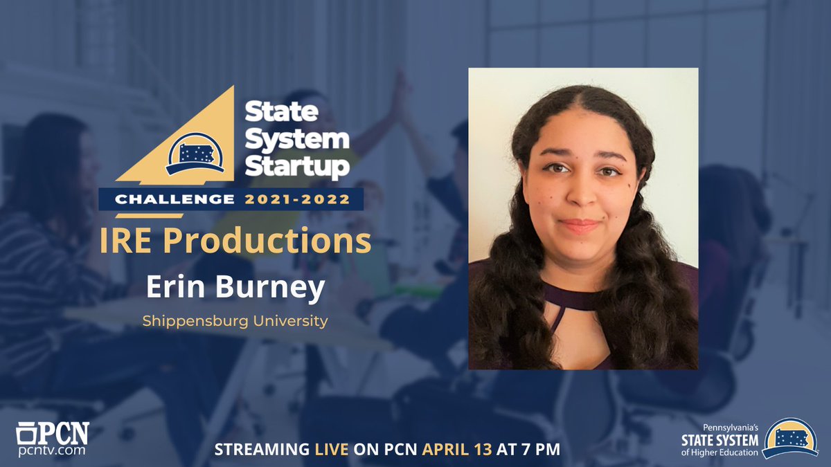 pcntv's tweet photo. Erin Burney, of @shippensburgU, created IRE Productions for the  @statesystem Startup Challenge. Learn about the Erin's entrepreneurial idea during the final round of the challenge, LIVE on PCN on April 13. https://t.co/G2zsOH4cm8