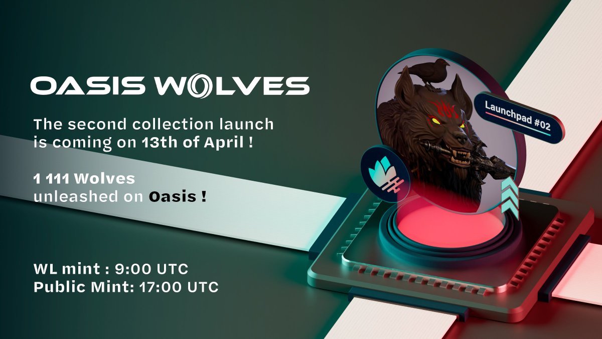 Our second launch will be soon live with @oasis_wolves 🐺! Come on the 13th of april to mint one of the 1 111 wolves 🥳