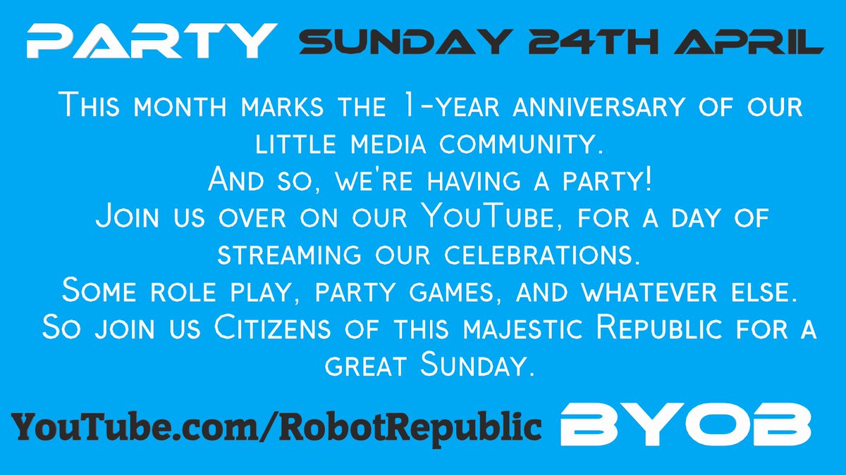 RobotRepublic_'s tweet photo. Join our party chat. Sunday 24th April!
#Party #anniversary #bringcake #byob #streaming https://t.co/SLTWz97Pex