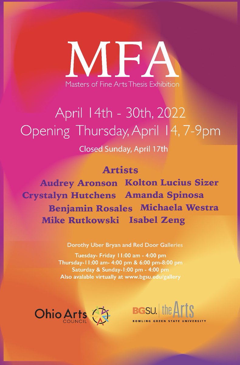The opening of the MFA Exhibition is this Thursday, April 14th from 7-9pm! Come check out the awesome work these graduate students have been preparing! Gallery hours and more info at bgsu.edu/gallery