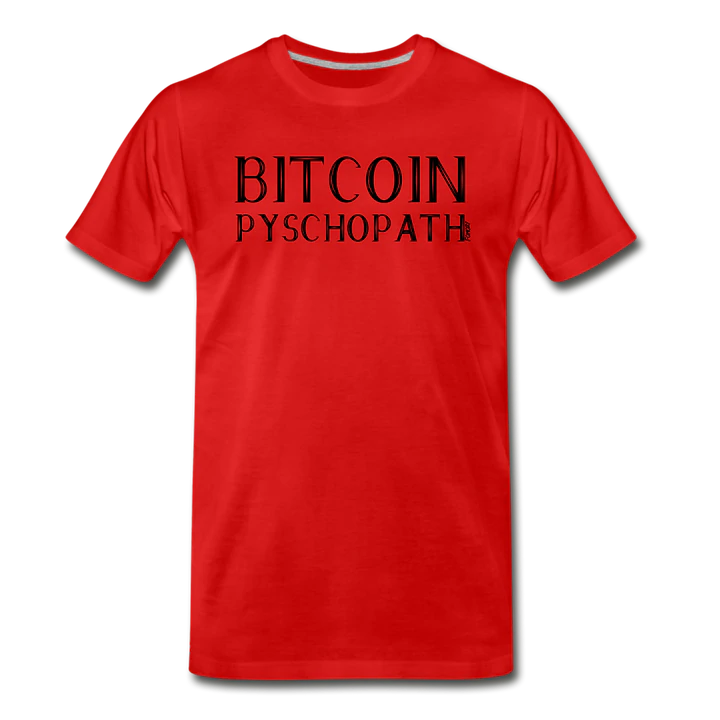 FOMO21shop's tweet image. Where the Bitcoin Psychopaths at? 🤣
#bitcoin