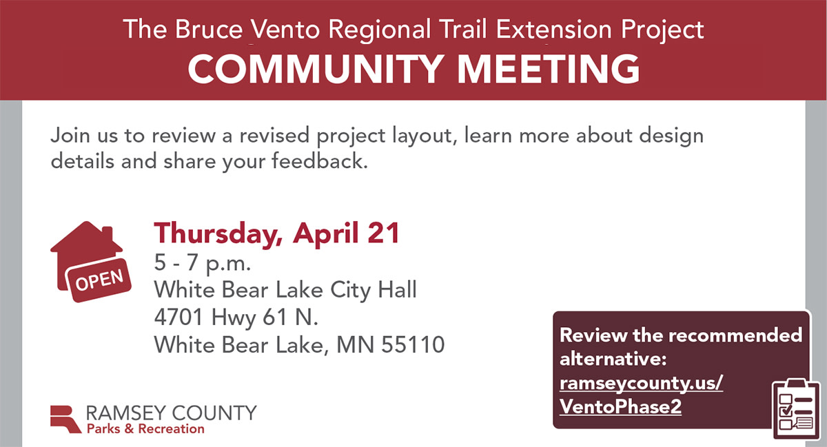 Additional planning &amp; design are underway for the last section of the Bruce Vento Regional Trail corridor from Whitaker St. and County Road J in <a href="/Cityofwhitebear/">CityofWhiteBearLake</a> and White Bear Township. More info at ramseycounty.us/VentoPhase2.
