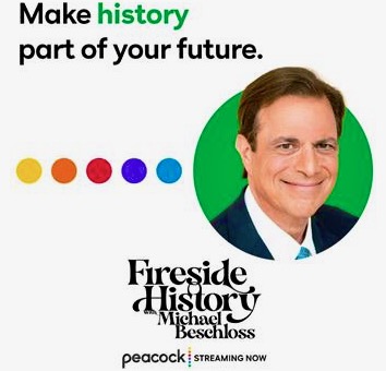 BeschlossDC's tweet photo. Thank you to @MSNBC and @peacockTV for this nice new ad for my show “Fireside History”: https://t.co/q03FCNnNuH