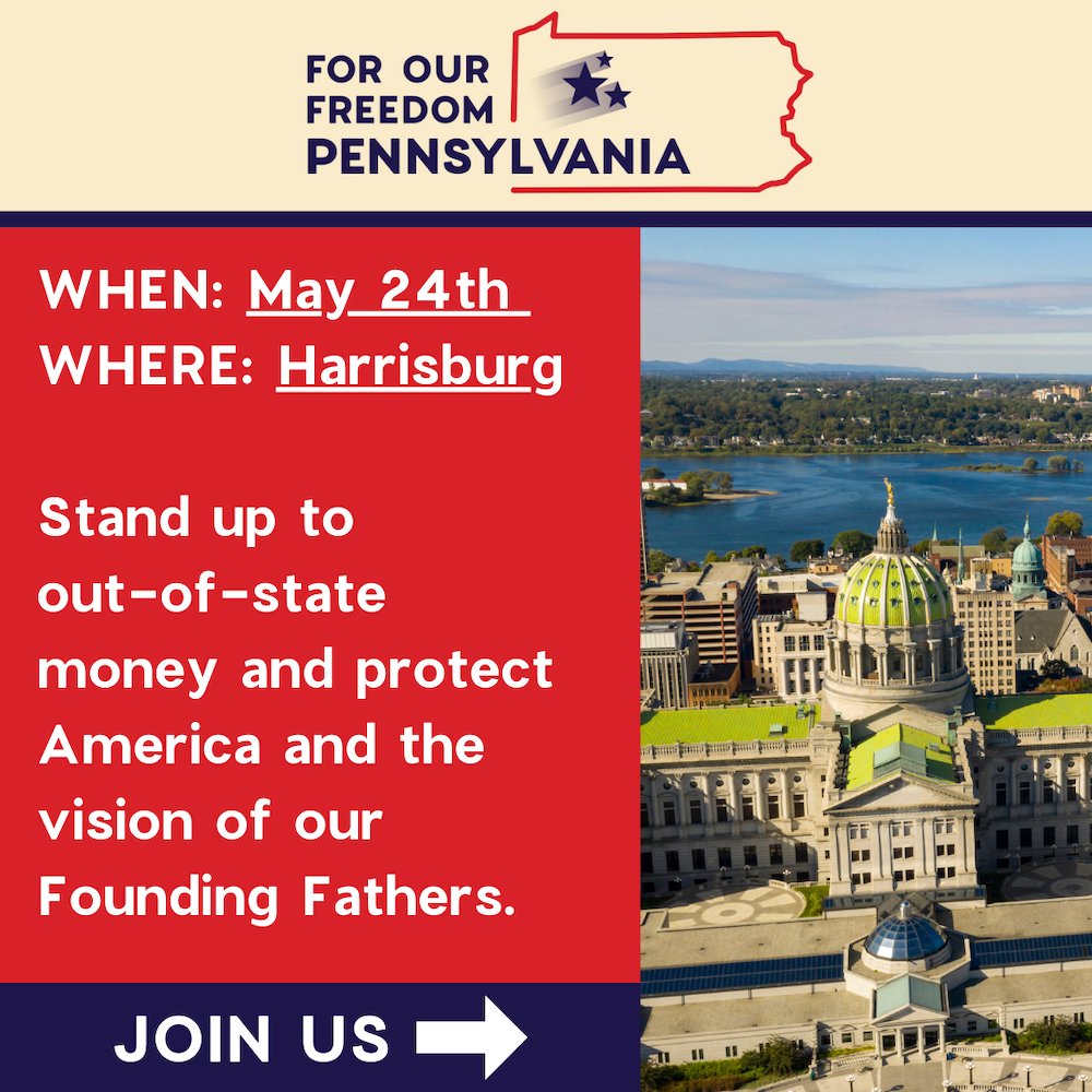 ForOurFreedomPA's tweet photo. Join us on May 24th in Harrisburg to protect the constitution and take back PA by showing our legislators the great support behind the For Our Freedom amendment to end outside and corrupt spending in PA. Join us here: https://t.co/YzA8bufCrx https://t.co/GYwvzUrcUm