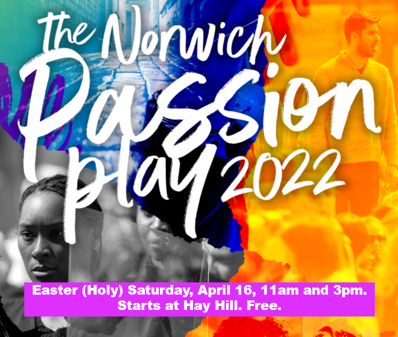 EatonChrist's tweet photo. Norwich churches, Saltmine Theatre Company &amp; Celebrate Norfolk are staging a free Passion Play on the streets of Norwich city centre this Saturday. 2 performances, starting at Hay Hill, at 11am and 3pm
https://t.co/DLQ1ViT3tj
#TheNorwichPassionPlay2022 https://t.co/RVJnbOUeBT