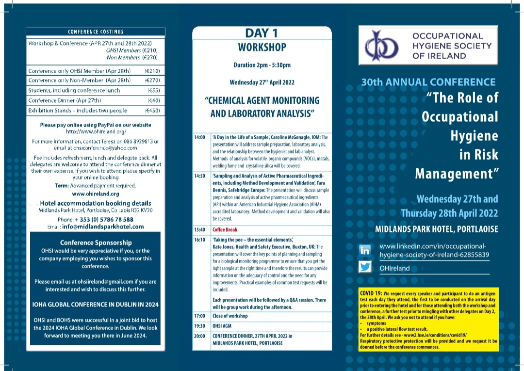 OHIreland's tweet image. The 30th annual conference of @OHIreland will be on the 28th &amp;amp; 28th of April in Portlaoise. 

First day will a #workshop on chemical agent monitoring and laboratory analysis. 

#occupationalhygiene
#chemical
#IH 

Don&apos;t miss out! 
@BOHSworld 
@IOMworld 
@H_S_E