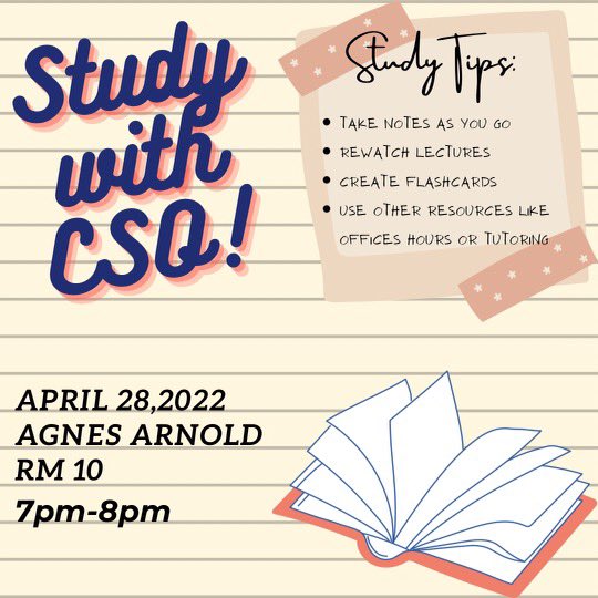 Study with CSO!!📚

Let’s make sure we finish the semester strong! Come out and study with us as we prepare for finals🎓

Thursday April 28th 
Room: AAH 10
We hope to see you there‼️
