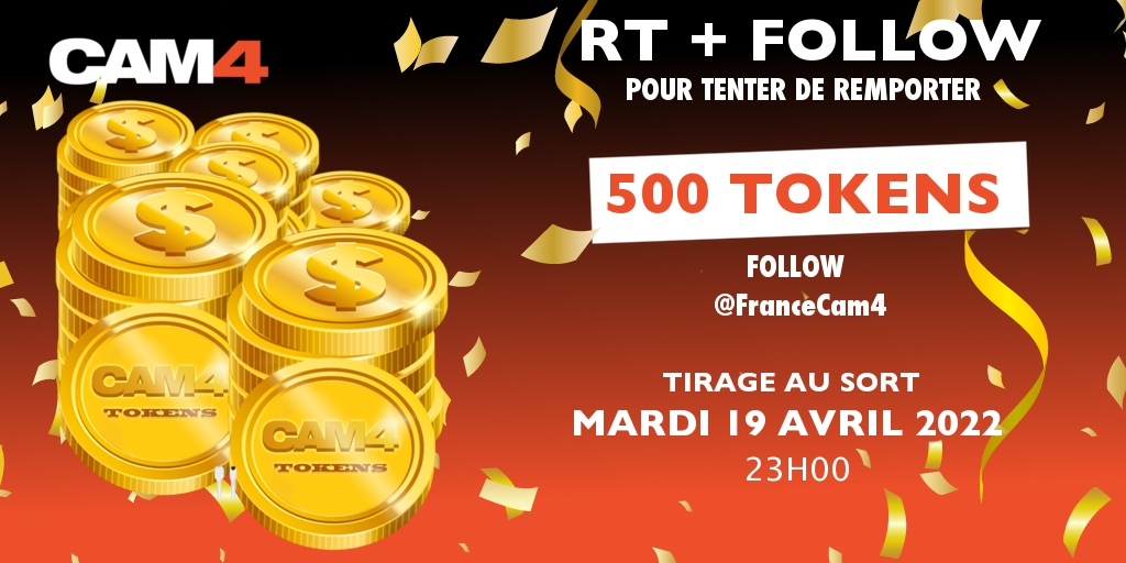 🎁 #CONCOURS #Jeu 

💰💰💰 GAGNE 500 TOKENS 💰💰💰
Pour tenter ta chance :
🔸 RT ce tweet
🔸 FOLLOW 
<a href="/FranceCam4/">CAM4 🇫🇷 18+ Contenu NSFW pour les intimes</a>

🏁 TAS  19/04 à 23H00 🍀
#JeuConcours #Jouetgagne #jeux #CAM4
