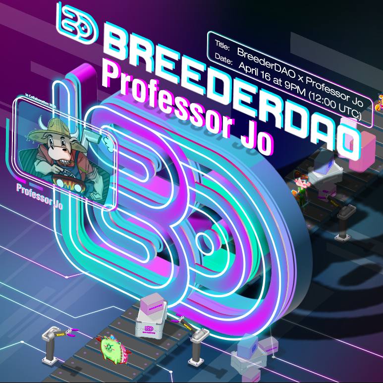 0xProfessorJo's tweet photo. Pleasure to announce that I host 
@BreederDAO AMA this Sat (April 16) at 9PM in KST (12:00 UTC). To get $300 for 6 participants, 

1. Please complete the link:  https://t.co/zYmEwIMAah
2. Please join in the venue for AMA:
https://t.co/NQFHot3w73
https://t.co/Ov63OikV94 https://t.co/lRa1Z2NwnE