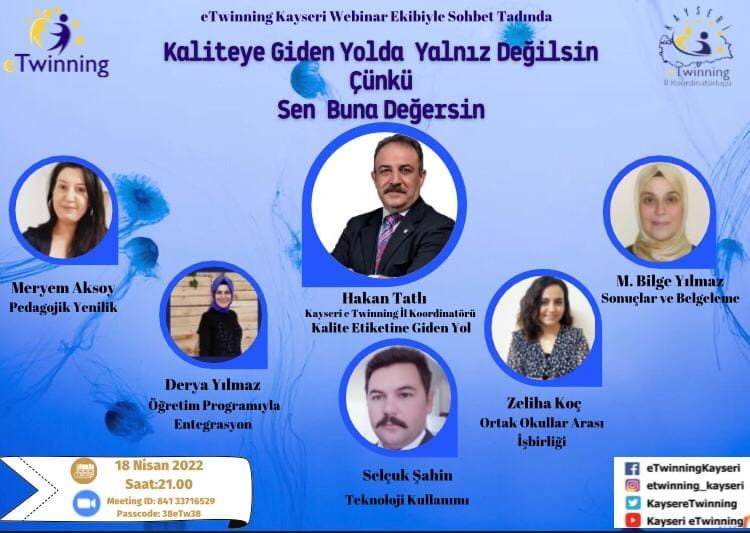 Pazartesi günü kimselere söz vermeyin.Kaliteye giden yolda birlikte yürümek için sizlerle buluşmak istiyoruz. Sohbet tadında bir webinar bizleri bekliyor.
<a href="/tcmeb/">Millî Eğitim Bakanlığı</a> <a href="/kayserimem/">Kayseri İl Millî Eğitim Müdürlüğü</a> <a href="/tretwinning/">eTwinning Türkiye</a>