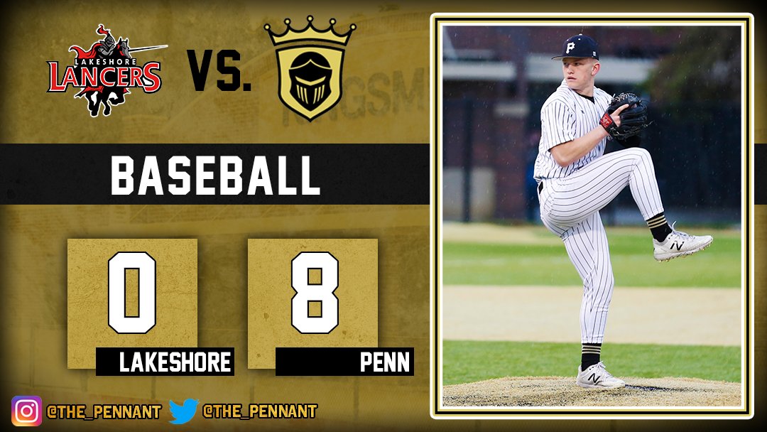 The_Pennant's tweet photo. BASEBALL: Penn 8, Lakeshore 0. Final.

Hunter Mrozinski 4 IP, 0 runs, 3 hits allowed.

Ian Hernandez 3 IP, 0 runs, 4 strikeouts.

Colton Hudnall smacks 2 doubles.

Cooper Hums 2 hits, 3 RBIs, one 2B.

Zac David 3 RBIs. https://t.co/8xsKslpCPS