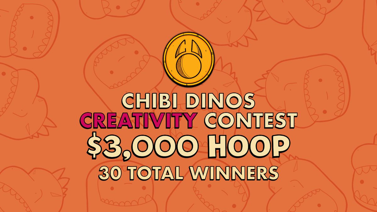Chibi Dinos (@chibidinosnft) on Twitter photo Chibi Dinos Meme / Sticker Contest 🏀🦖🔥
🎁pool: $3,000 worth $HOOP tokens
# Winners: 30
- #Memes
- #Stickers
- #gifs
- Any other art around the “Chibi Dinos” theme
Timeline: 30 Mar to 15 April
Hashtag #ChibiCONTEST and tag
<a href="/DinosChibi/">NotChibiDinos</a>
Win $100 $HOOP tokens! Chibi Dinos Meme / Sticker Contest 🏀🦖🔥
🎁pool: $3,000 worth $HOOP tokens
# Winners: 30
- #Memes
- #Stickers
- #gifs
- Any other art around the “Chibi Dinos” theme
Timeline: 30 Mar to 15 April
Hashtag #ChibiCONTEST and tag
<a href="/DinosChibi/">NotChibiDinos</a>
Win $100 $HOOP tokens!