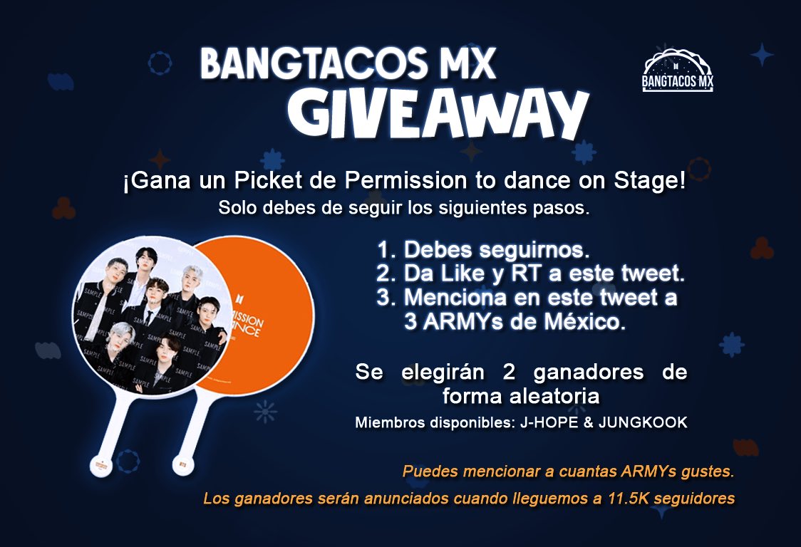 BangtacosMexico's tweet photo. 🎁 BANGTACOS MX GIVEAWAY🎁

¡Te damos la oportunidad de ganar un Picket de Permission To Dance on Stage! 

🏆 Habrá 2 ganadores

🖼 Sigue los pasos de la imagen para participar
🇲🇽 Válido solo para residentes de la República Mexicana

¡Mucha Suerte! @BTS_twt 
#BTS #방탄소년단 https://t.co/7EqgGib2M1