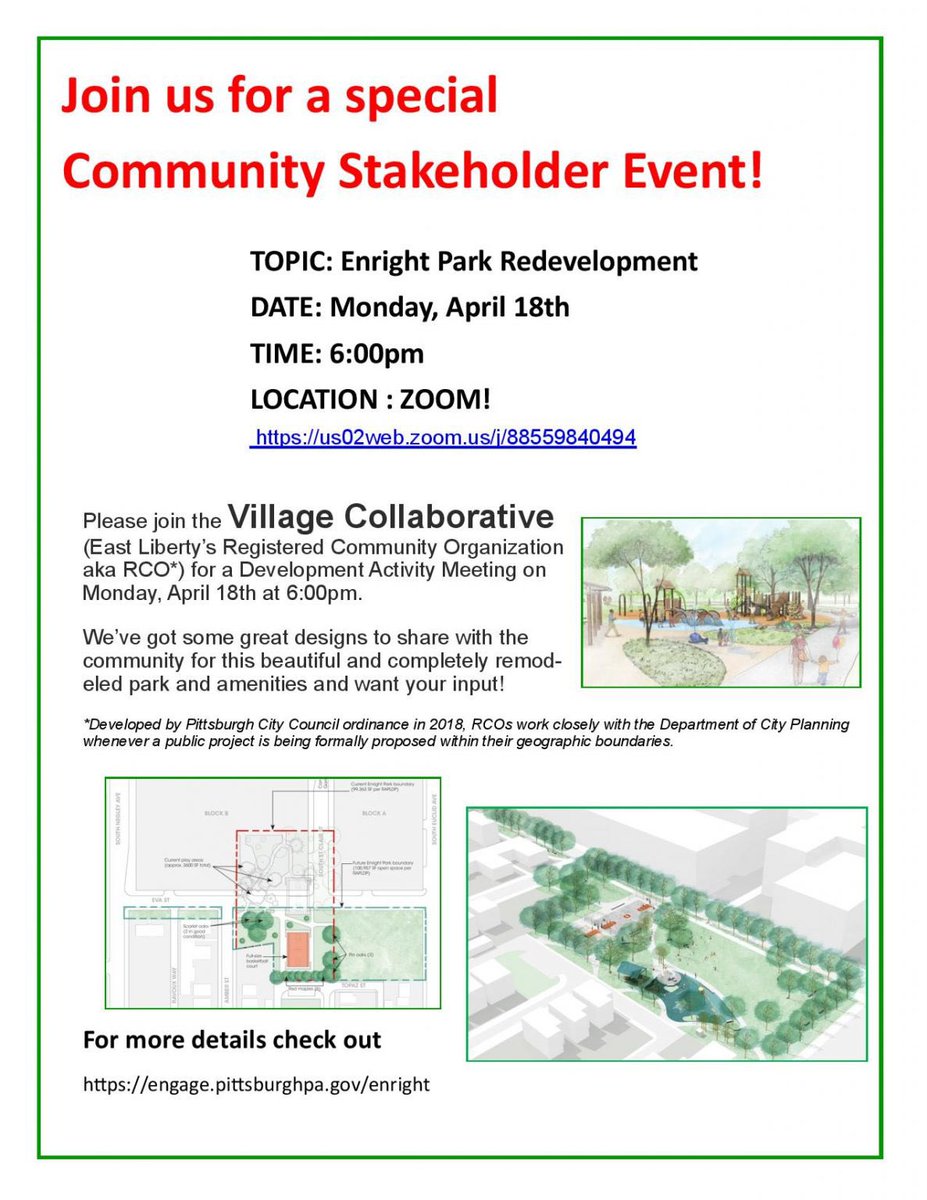 EnrightPark's tweet photo. Attention neighbors! The Village Collaborative, East Liberty’s Registered Community Organization, will be hosting an informational meeting about the proposed designs for Enright Park on Monday, April 18, 2022 at 6 PM via Zoom. 
1/x https://t.co/rqI36PUfiQ