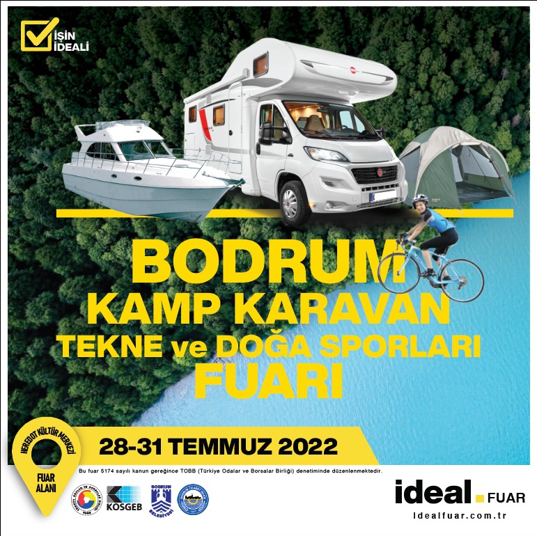 idealfuar's tweet photo. Bodrum Kamp Karavan Tekne ve Doğa Sporları Fuarı 28-31 Temmuz 2022 tarihleri arasında Bodrum Herodot Kültür Merkezi Fuar ve Sergi alanında.

Ticarî Gücünü arttırmak,yeni pazar ve iş birlikleri için Bodrum Kamp Karavan Tekne ve Doğa Sporları Fuarında Sen de yerini al! https://t.co/ETZpuAF3xz