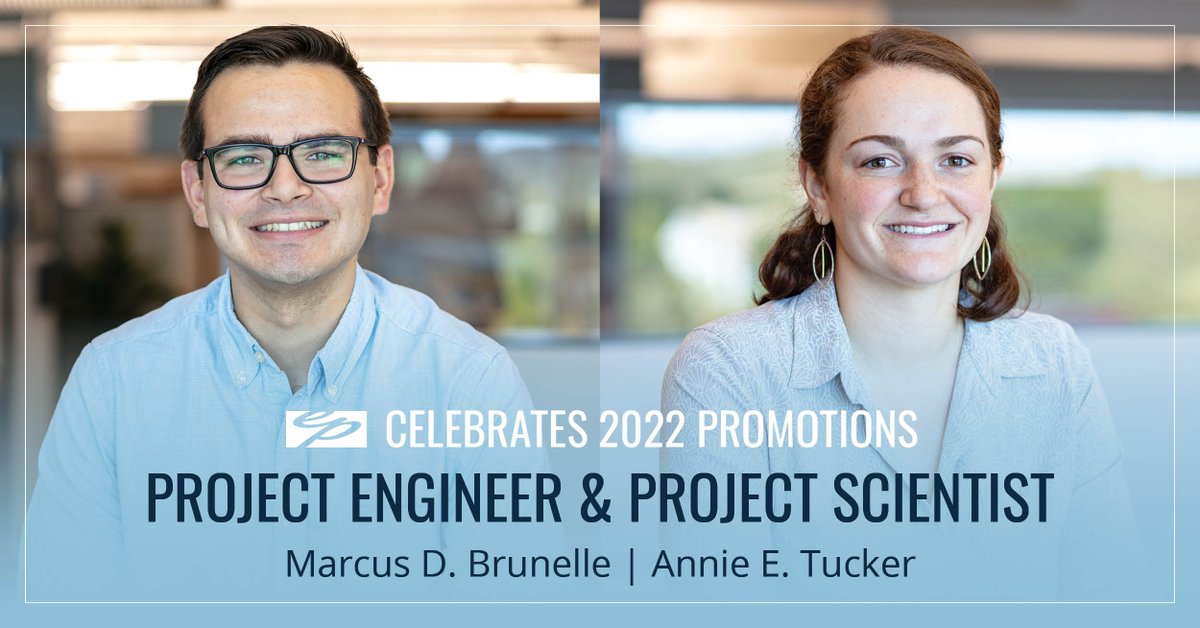 Congratulations to Marcus D. Brunelle on his promotion to Project Engineer and Annie E. Tucker on her promotion to Project Scientist! Thank you both for your hard work and dedication!
#Congrats #2022Promotions #Promotion #ProjectEngineer #ProjectScientist #Dedication #Innovation