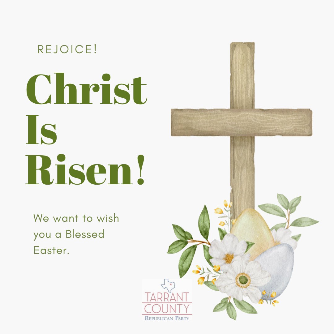 tarrantgop's tweet photo. In the chaos of Easter egg hunts and family brunches, take a moment to remember what this day is really all about.
Today we celebrate because Christ Is Risen!
Happy Easter from the Tarrant GOP
#Tarant #TarrantCounty #TarrantGOP #GOP #Texas #Easter #TexasEaster https://t.co/tARB5Fg0rs
