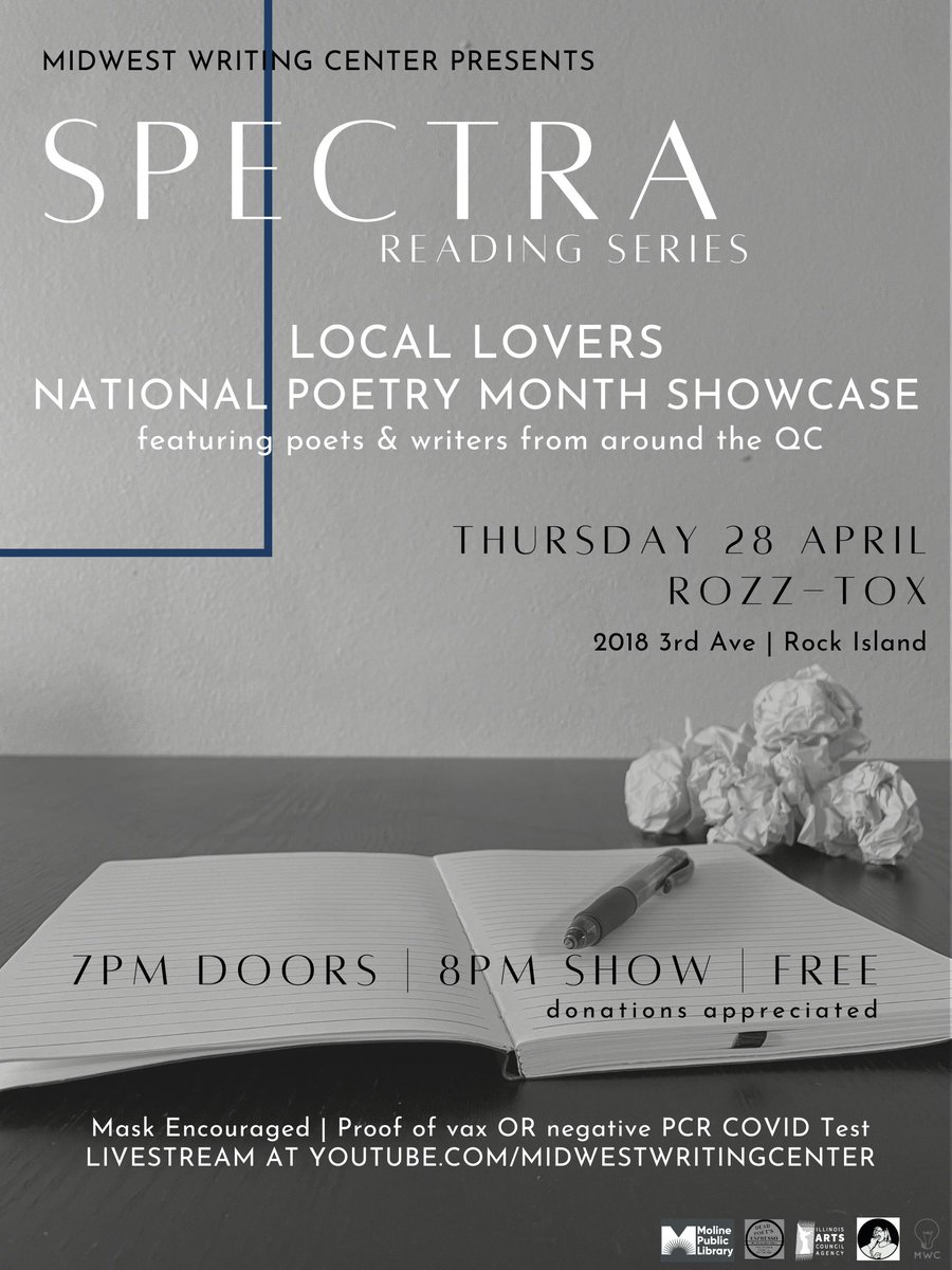 MWC_QC's tweet photo. #SPECTRA is BACK for a showcase of local talent for #NationalPoetryMonth and we are thrilled to return to @ROZZTOX 4/28. Contributors to our #NatPoMo displays at @molinelibrary & #DeadPoetsEspresso will be featured!
Event will also be livestreamed from our youtube (link in bio) https://t.co/vwSisppIh5