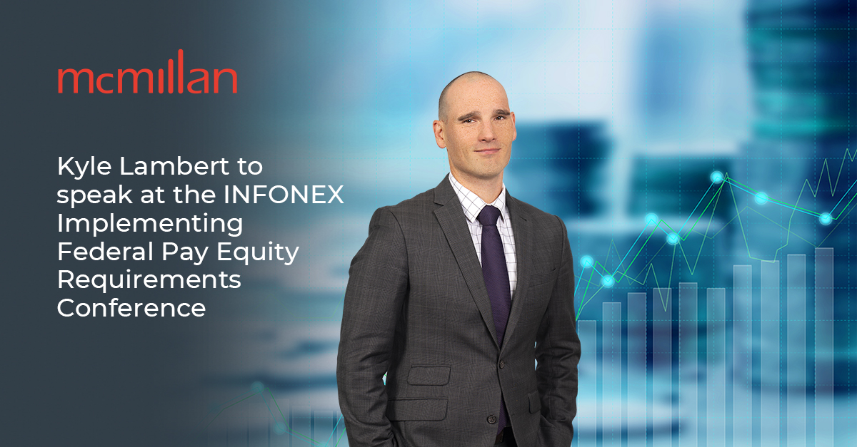 McMillanLLP's tweet photo. Join McMillan's Kyle Lambert Apr 13, at the #INFONEX Implementing Federal Pay Equity Requirements Conference as he speaks about what employers can expect regarding pay equity audits, enforcement orders and monetary administrative penalties.
Register here: https://t.co/RY3bFXSEV7 https://t.co/hupeH8DsGJ