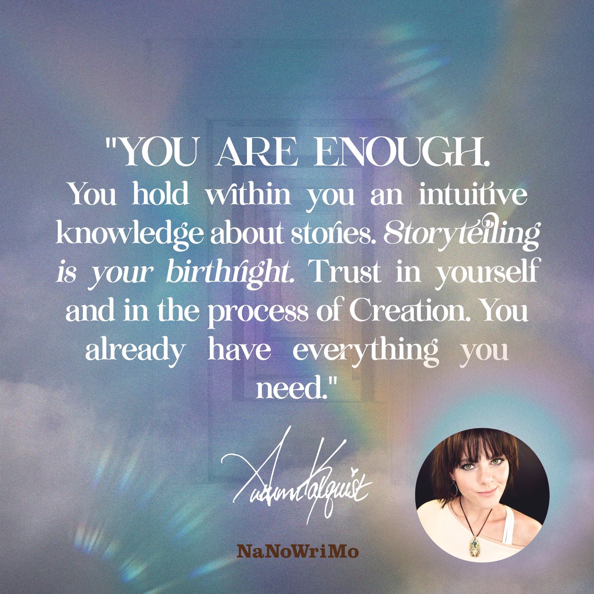 Here's some inspirational words of wisdom about storytelling from author and 2022 Camp NaNoWriMo counselor <a href="/AutumnKalquist/">Autumn Kalquist</a>! 

Artwork by Autumn Kalquist

#writingcommunity #campnanowrimo #AuthorsOfTwitter