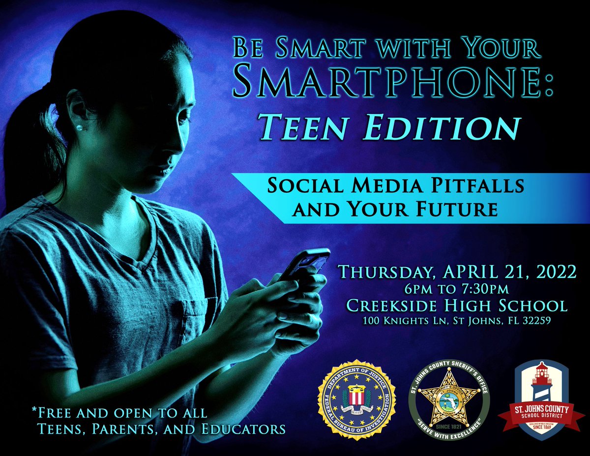 Don't miss "Be Smart with your Smartphone: Teen Edition - Social Media Pitfalls and Your Future" hosted by <a href="/FBIJacksonville/">FBI Jacksonville</a> @SJSOPIO and <a href="/SJCSD/">SJC School District</a>, 6PM, Thursday, April 21 at <a href="/CreeksideHighFL/">Creekside High</a>. FREE and open to all teens, parents and educators.