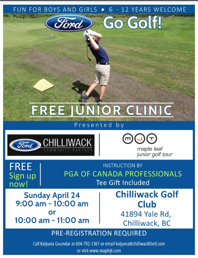 FREE Junior Golf Clinic in the Fraser Valley, BC, for kids ages 6 to 12, presented by Chilliwack Ford and the MJT!  Receive a tee gift and instruction from PGA Professionals! Two sessions 9:00am-10:00am or 10:00am-11:00 am, on Sunday April 24th. maplejt.com/clinics.php