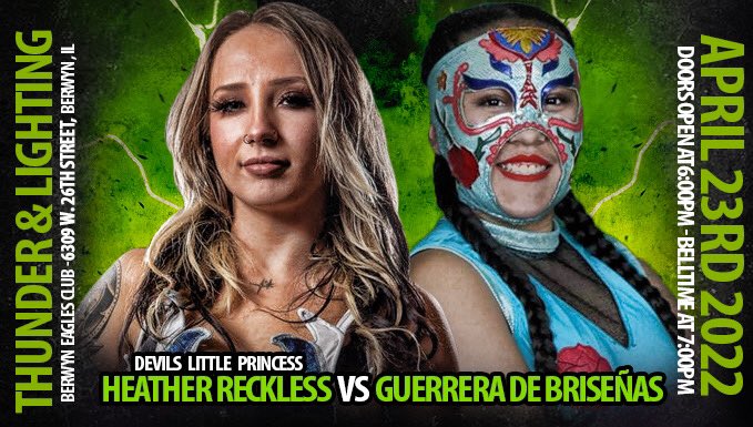 BerwynCW's tweet photo. The Devil’s Little Princess @Heathereckless vs #GuerreraDeBriseñas!

Berwyn Championship Wrestling presents THUNDER &amp; LIGHTNING 4/23 at the Eagle’s Club!

Tickets available now!
🎟 https://t.co/LX1g67MP0t

#BCWThunderLightning
#BerwynCW https://t.co/AgBoDPRBvB