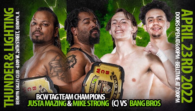 BerwynCW's tweet photo. BCW Tag Team Championship Match between #JustaMazing @Mike21strong vs @DaveyBang @August_Matthewz aka #BangBros!

Berwyn Championship Wrestling presents THUNDER &amp; LIGHTNING 4/23 at the Eagle’s Club!

Tickets available now
🎟 https://t.co/LX1g67MP0t

#BCWThunderLightning
#BerwynCW https://t.co/BYqbONv8ru