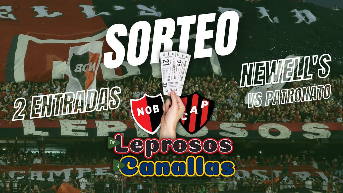 LeprasyCanallas's tweet photo. ¡SORTEO! 🎟️🎁

¡Te regalamos 2 ENTRADAS 🎟️ para ver a #Newells ❤️🖤 ante Patronato!

🤔 ¿Qué tenés que hacer para participar? 

✅ Seguí a @LeprasyCanallas
🔄 RT
💬 Mencioná a dos amigos

📅🥁 Sorteamos el 15 DE ABRIL
🤝🏼 Gentileza de @Newells 🔴⚫

¡Participá! 😁🎁🎟️ https://t.co/q49xnNzmYU