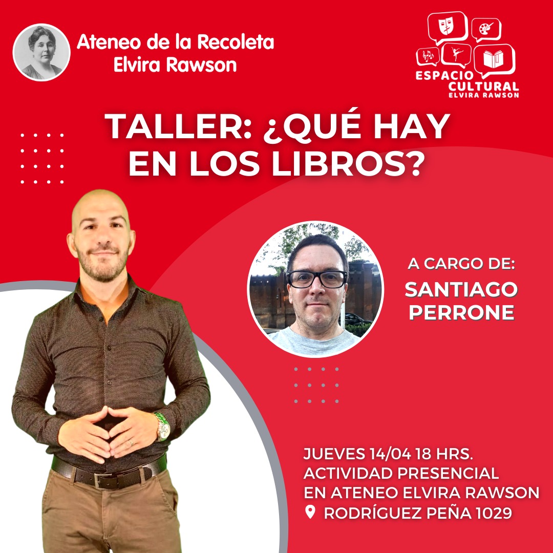 #ElviraRawson 
<a href="/UCRCapital/">UCR CABA</a> <a href="/radicalesxarg/">Radicales x Argentina</a> <a href="/marielacoletta/">Mariela Coletta</a> <a href="/ocampomartinBA/">Martín Ocampo</a> <a href="/ateneorecoleta/">Ateneo de la Recoleta Elvira Rawson</a> <a href="/ateneodepalermo/">Ateneo de Palermo Elvira Rawson</a> <a href="/hernan_najenson/">Hernan Najenson</a> <a href="/_nietochristian/">Christian Nieto</a> 
Taller ¿Qué hay en los libros?
<a href="/Santiagoautor/">Santiago Er Perrone</a> nos explica todo lo que no vemos de los 📚
No te quedes afuera! Reservá tu lugar por MP 😉