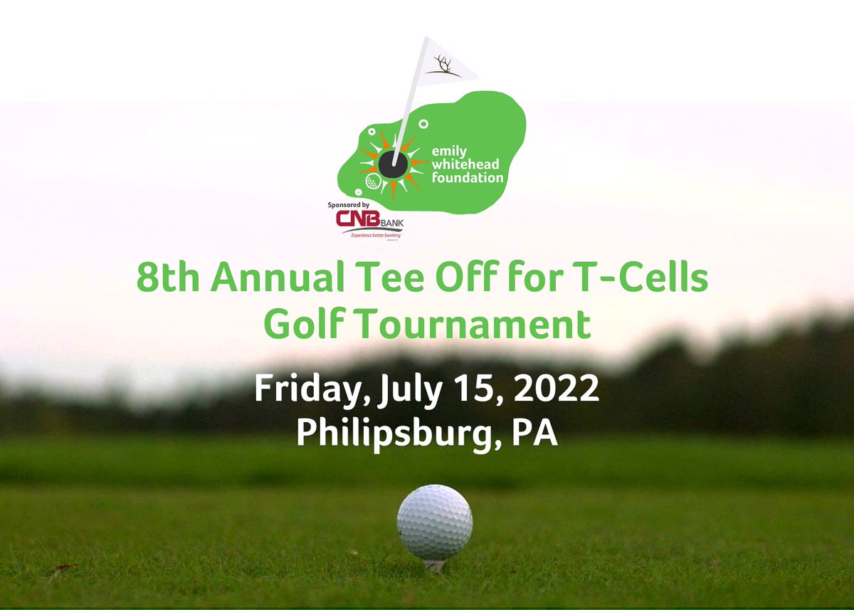 EWhiteheadFdn's tweet photo. SAVE THE DATE!

Our 8th annual #TeeOff4TCells golf tournament will take place Friday, July 15 at Philipsburg Elks Lodge &amp; Country Club. https://t.co/eHWbNHAO0U https://t.co/cXicm6qXAG