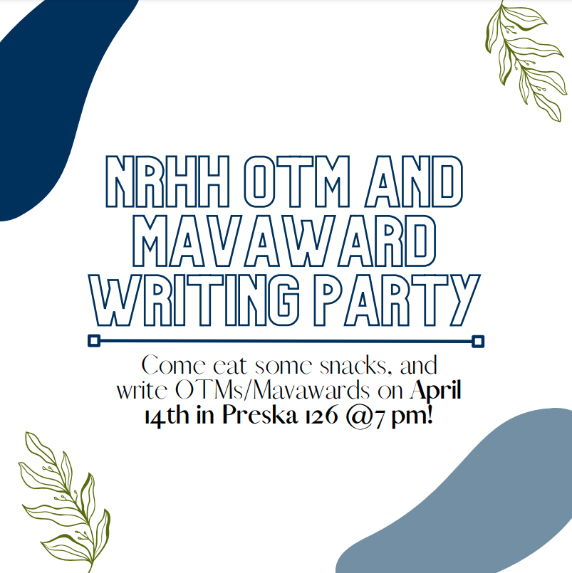 JSearsResHall's tweet image. Join us in Preska 126 on Thursday for an OTM and MavAward writing party at 7PM! We can't wait to see you there!!